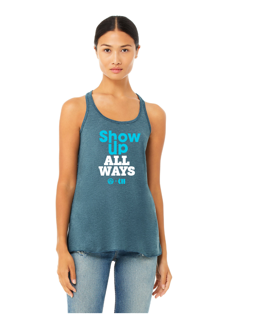 Show Up All Ways Tank - NOW $7